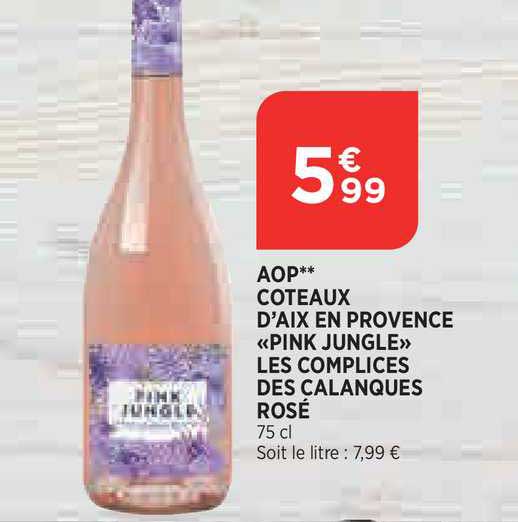 aop coteaux d'aix en provence «pink jungle» les complices des calanques rosé