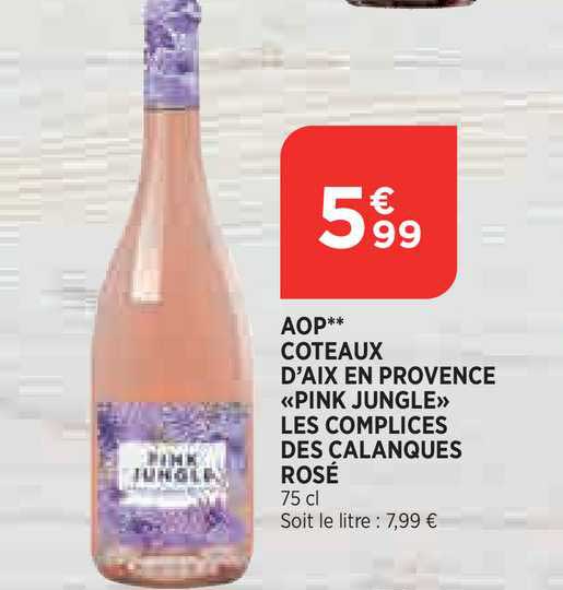 aop coteaux d'aix en provence «pink jungle» les complices des calanques rosé