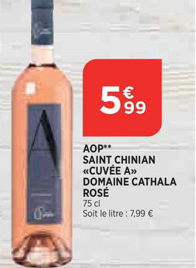 aop saint chinian «cuvée a» domaine cathala rosé