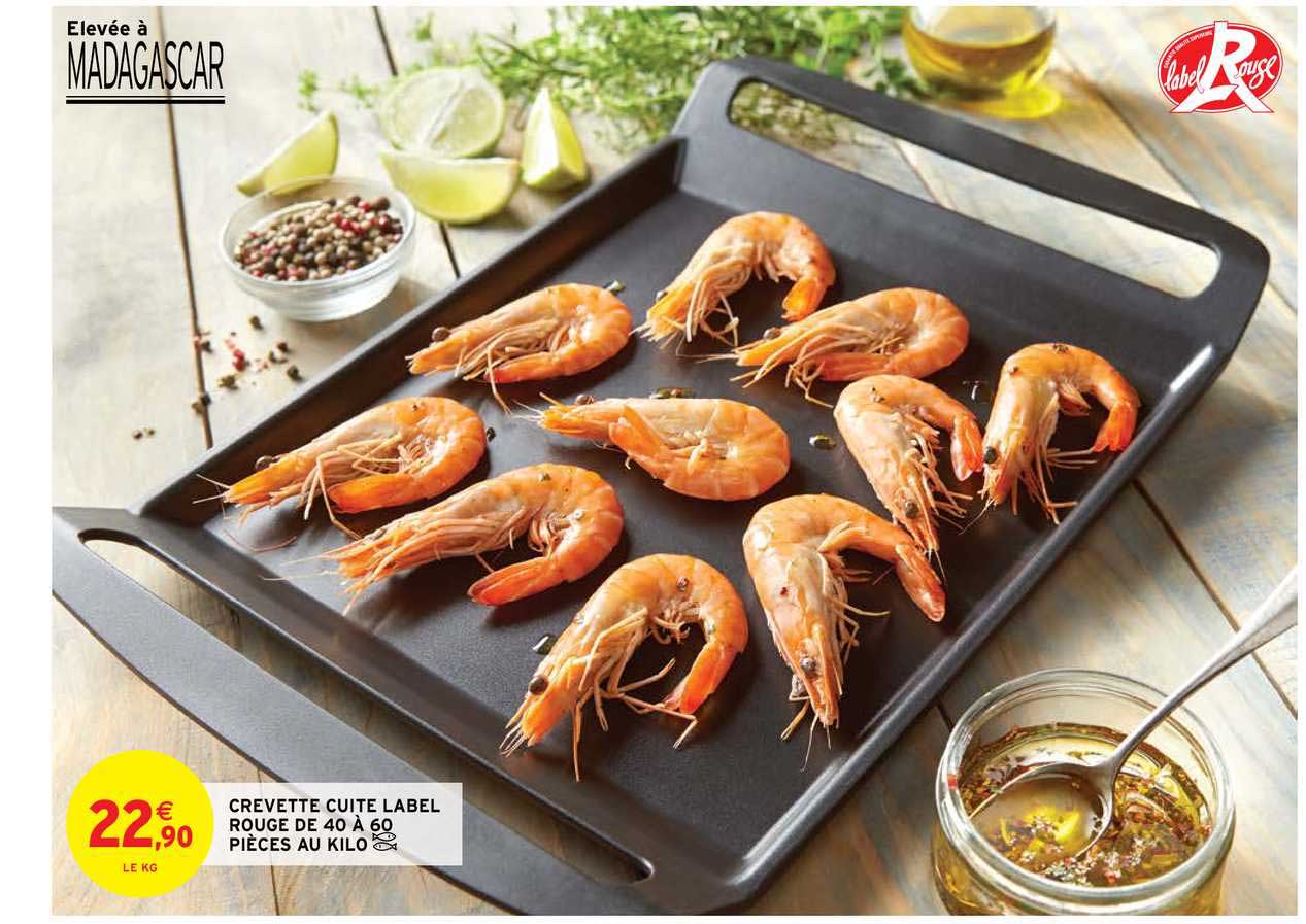 crevette cuite label rouge de 40 à 60 pièces au kilo