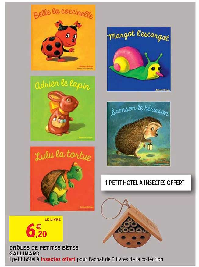 drôles de petites bêtes gallimard