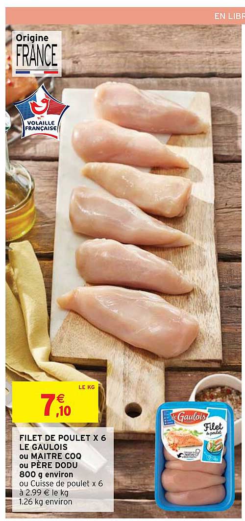 filet de poulet x6 le gaulois ou maître coq ou père dodu