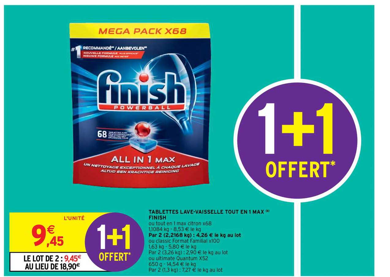 tablettes lave-vaisselle tout en 1 max finish