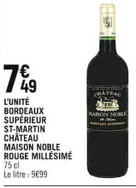 bordeaux supérieur st-martin château maison noble rouge millésimé