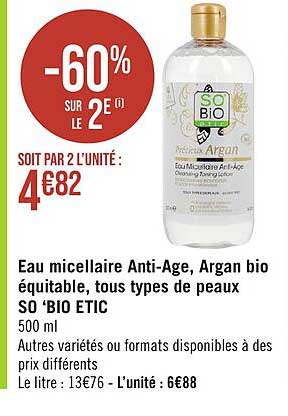 eau micellaire anti-age, argan bio équitable, tous types de peaux so 'bio etic
