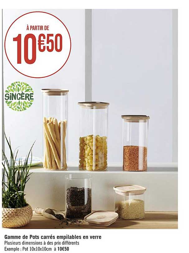 gamme de pots carrés empilables en verre sincère