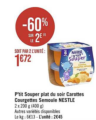 p'tit souper plat du soir carottes courgettes semoule nestlé