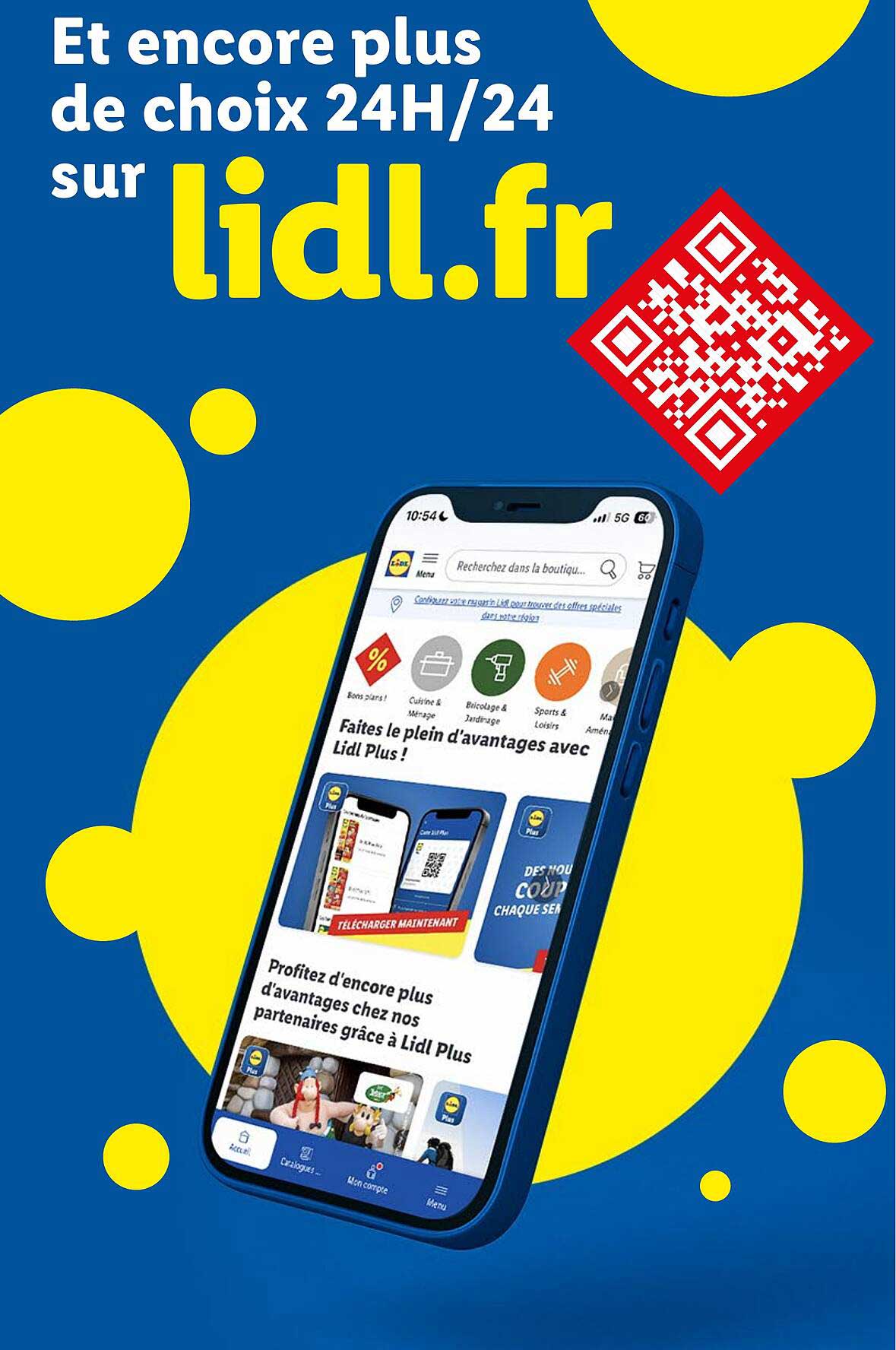 Et encore plus de choix 24H/24