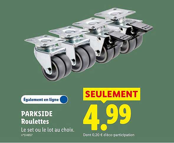 PARKSIDE Roulettes