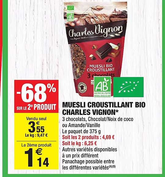muesli croustillant bio charles vignon -68% sur le 2ème produit