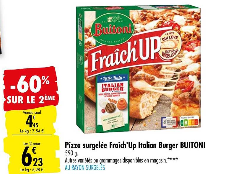 pizza surgelée fraîch up italian burger buitoni -60% sur le 2ème