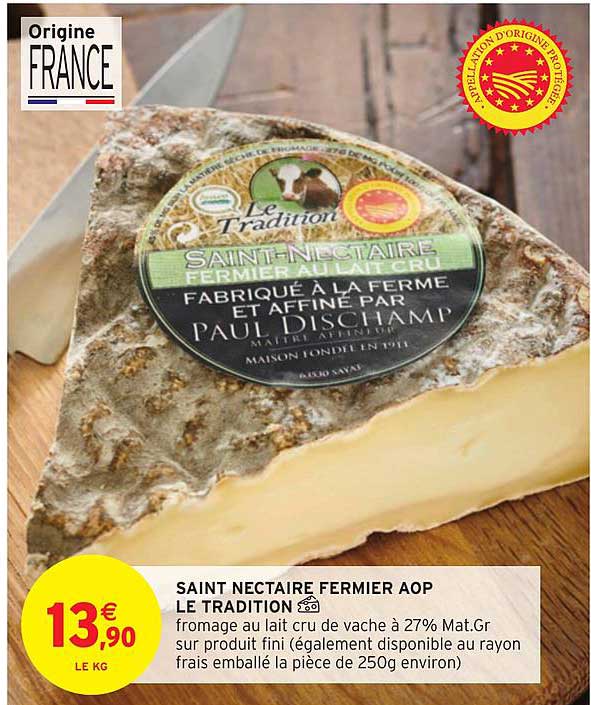 saint nectaire fermier aop le tradition