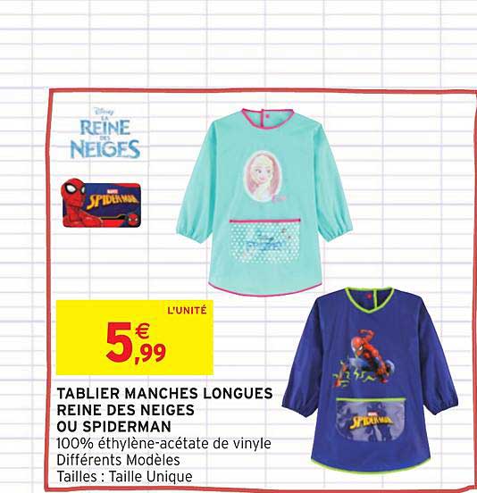 tablier manches longues reine des neiges ou spiderman