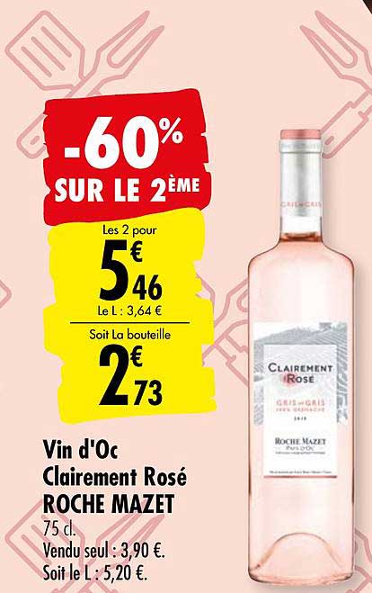 Vin D'oc Clairement Rosé Roche Mazet -60% Sur Le 2ème