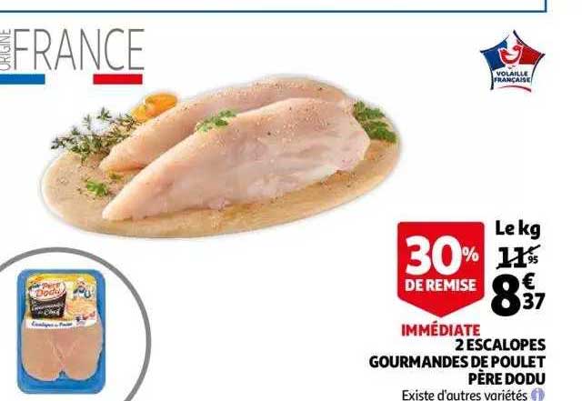 2 escalopes gourmandes de poulet père dodu