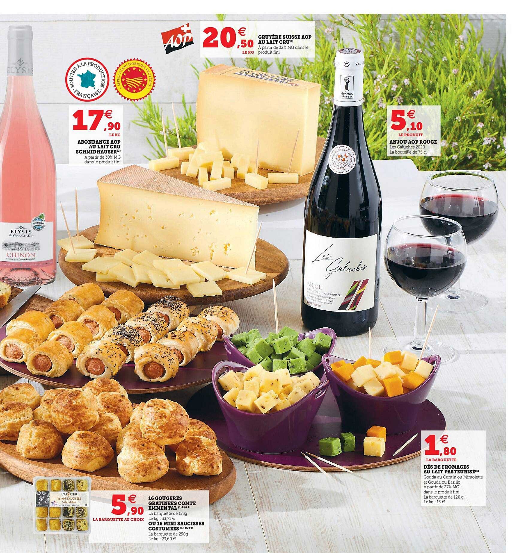 Abondance Aop Au Lait Cru Schmidhauser, 16 Gougères Gratinées Comte Emmental Ou 16 Mini Sauces Costumées, Anjou Aop Rouge, Gruyère Suisse Au Lait Cru