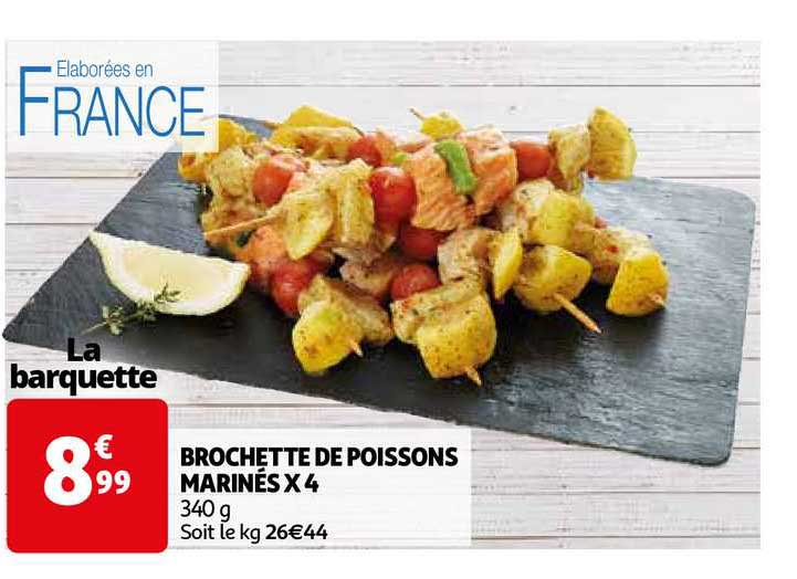 Brochette De Poissons Marinés X4