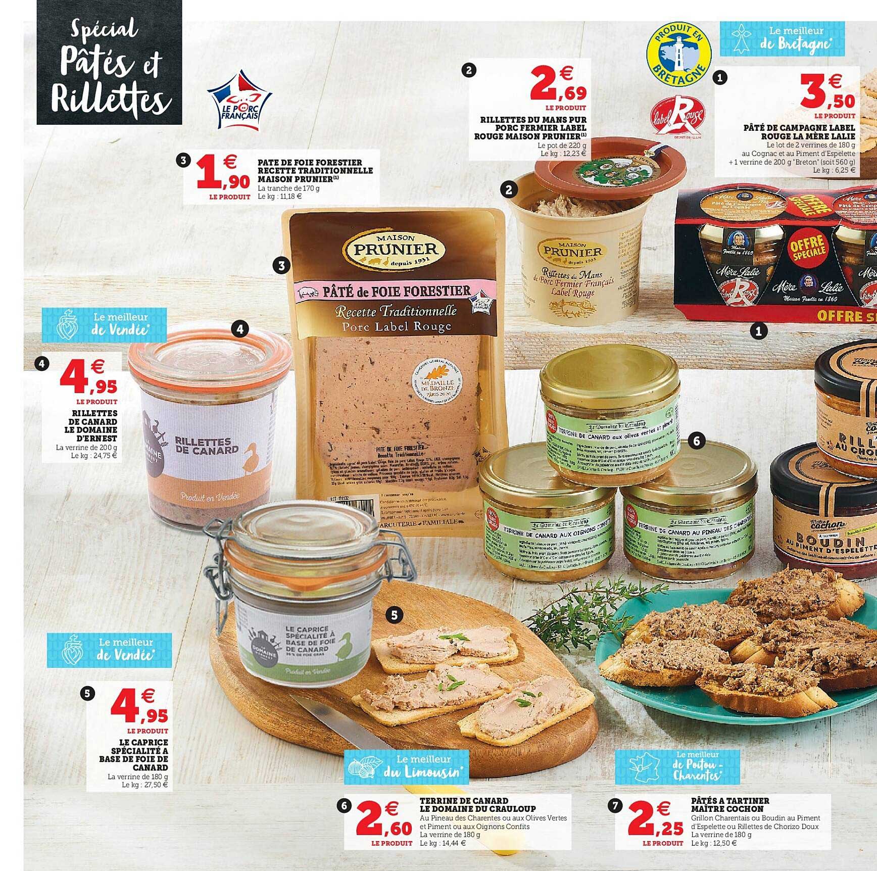 rillettes de canard le domaine d'ernest, le caprice spécialité à base de foie de canard, terrine de canard le domaine du crauloup, pâtes à tartiner maître cochon, rillettes du mans pur porc