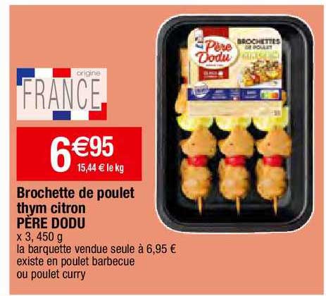 brochette de poulet thym citron dodu