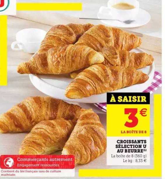 Croissants Sélection U Au Beurre