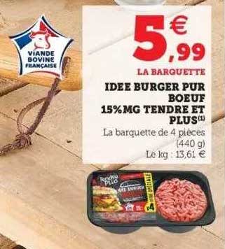 idée burger pur boeuf 15% mg tendre et plus