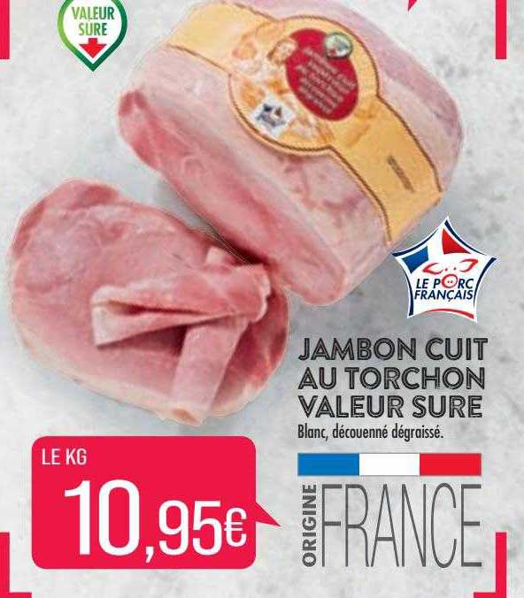 jambon cuit au torchon valeur sure