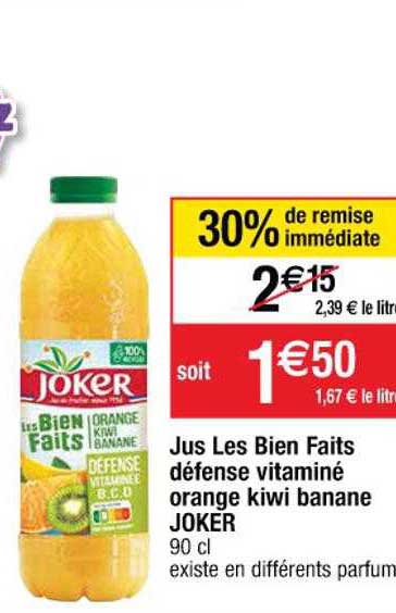 jus les biens faits défense vitaminé orange kiwi banane joker