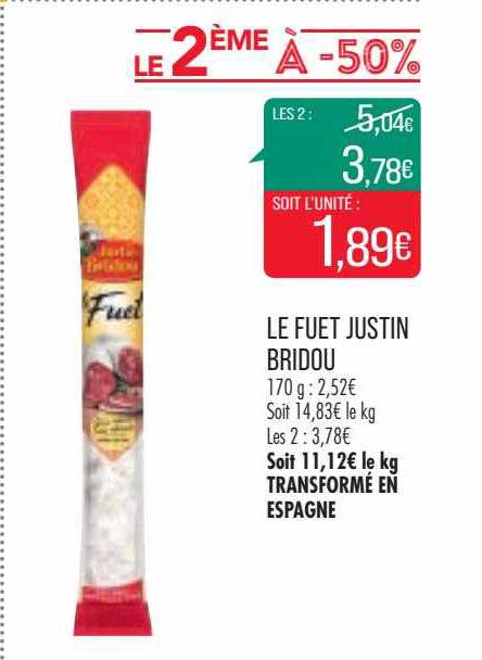 le fuet justin bridou