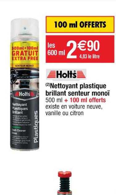 Nettoyant Plastique Brillant Senteur Monoï Holts