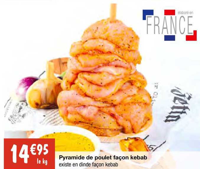 pyramide de poulet façon kebab