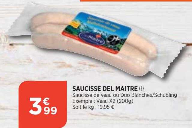 Saucisse Del Maitre