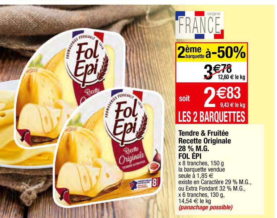 tendre & fruitée recette originale 28% m.g. fol épi
