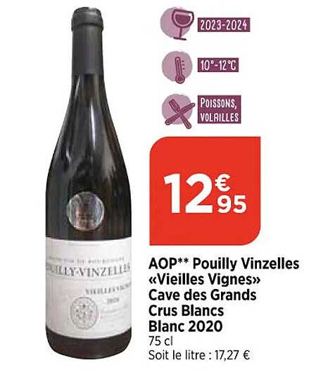 aop pouilly vinzelles «vieilles vignes» cave des grands crus blancs blanc 2020