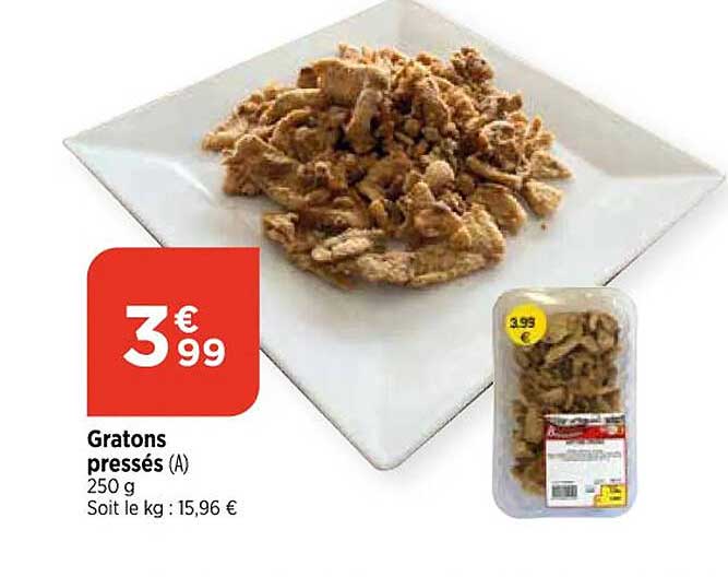 gratons pressés