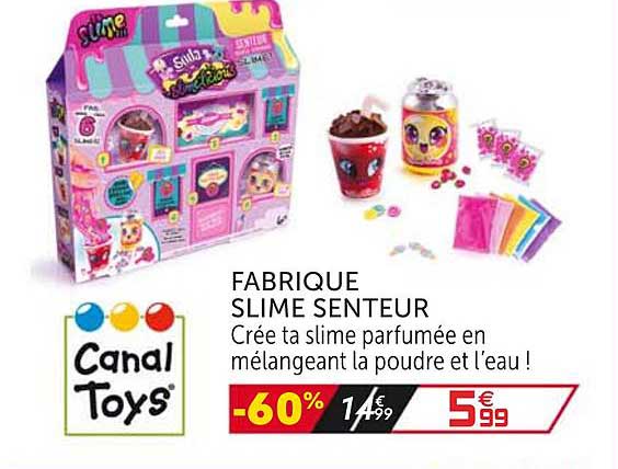 fabrique slime senteur canal toy's