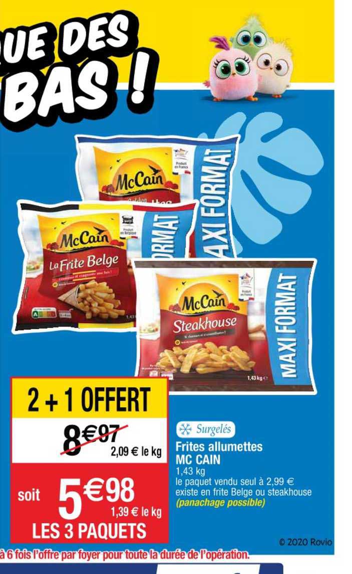 frites allumettes mc cain 2+1 offert