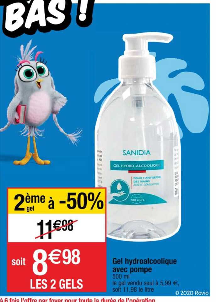 Gel Chydroalcoolique Avec Pompe 2ème Gel à -50%