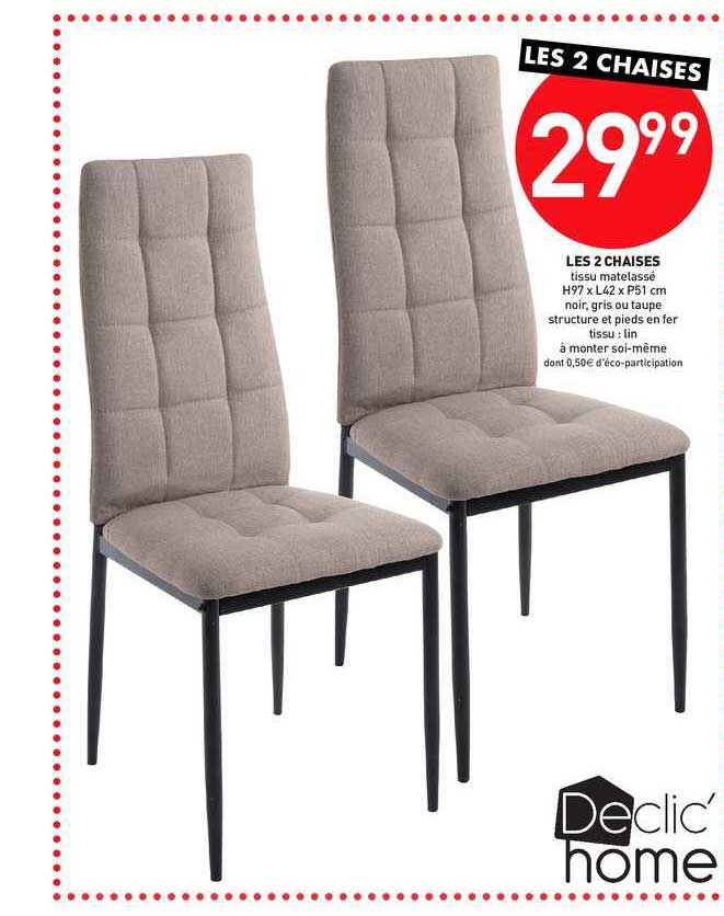 Les 2 Chaises Declic' Homes