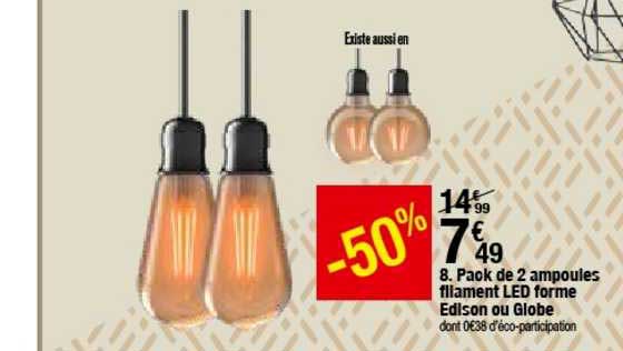 pack de 2 ampoules filament led forme edison ou globe
