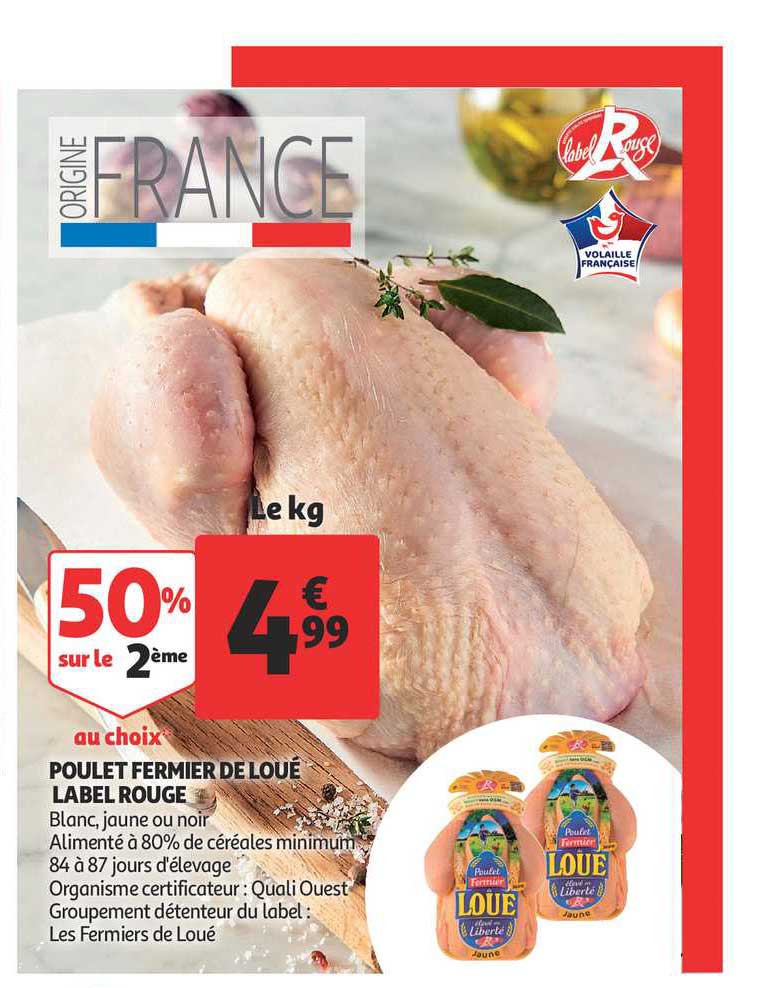 Poulet Fermier De Loué Label Rouge 50% Sur Le 2ème Au Choix