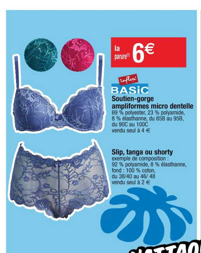 soutien gorge ampliformes micro dentelle slip tanga ou shorty