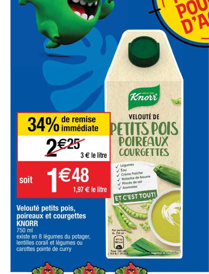 velouté petit pois poireaux et courgettes knorr 34% immédiatement