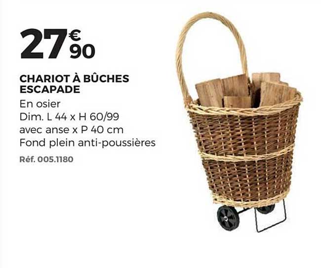 chariot à bûches escapade