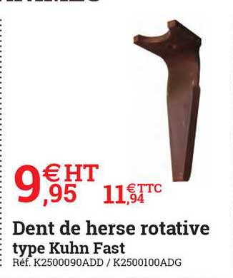 dent de herse rotative type kuhn fast