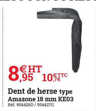 dent de herse type amazone 18 mm ke03