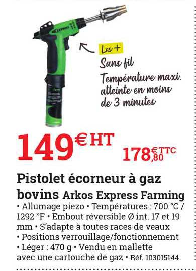 pistolet écorneur à gaz bovins arkos express farming