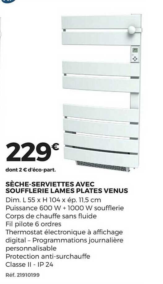 sèche-serviettes avec soufflerie lames plates venus
