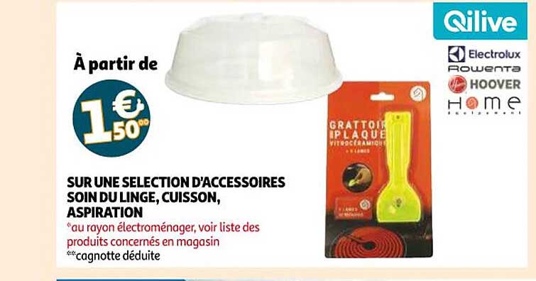 accessoires soin du linge, cuisson, aspiration qilive