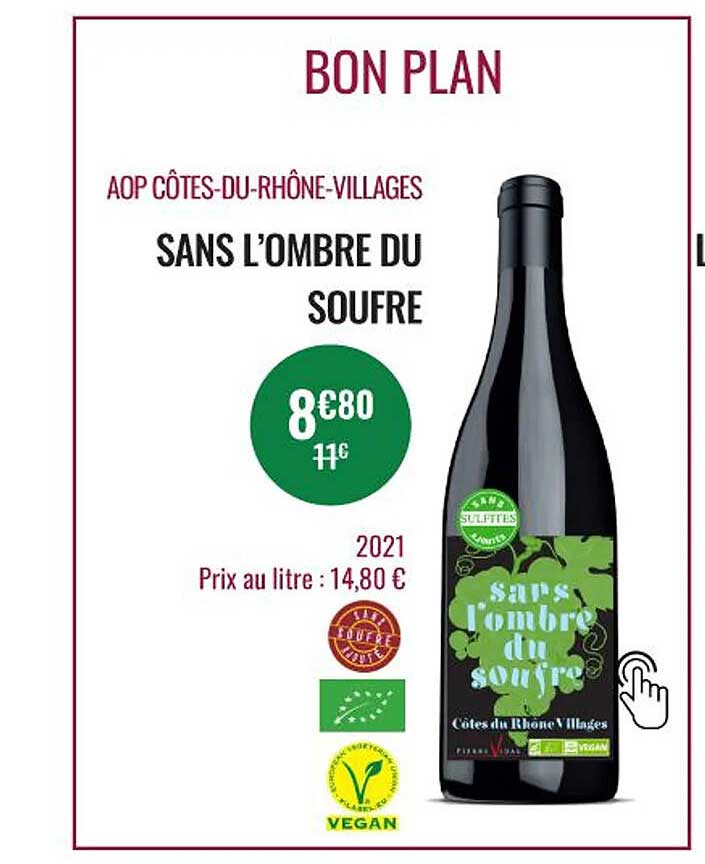 aop côtes-du-rhône-villages sans l'ombre du soufre 2021