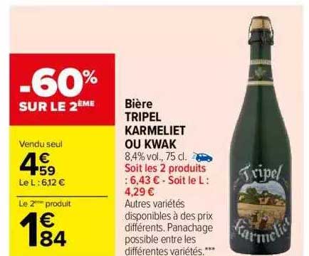 Bière Tripel Karmeliet Ou Kwak